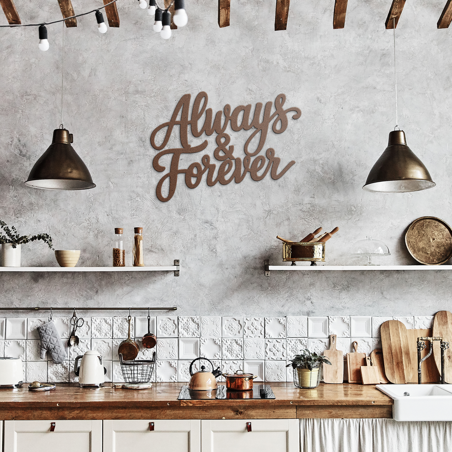 Always__Forever_Metal_Sign_Copper_Rustic_Kitchen_Mockup.png