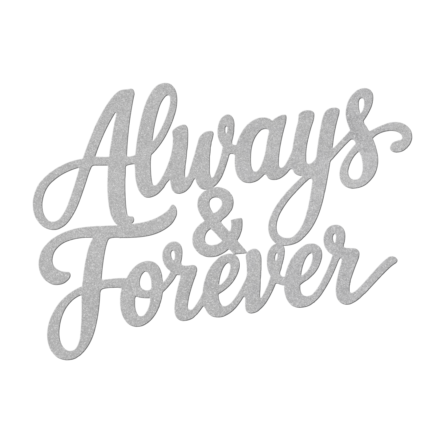 Always__Forever_Metal_Sign_Silver_Transparent_Mockup.png