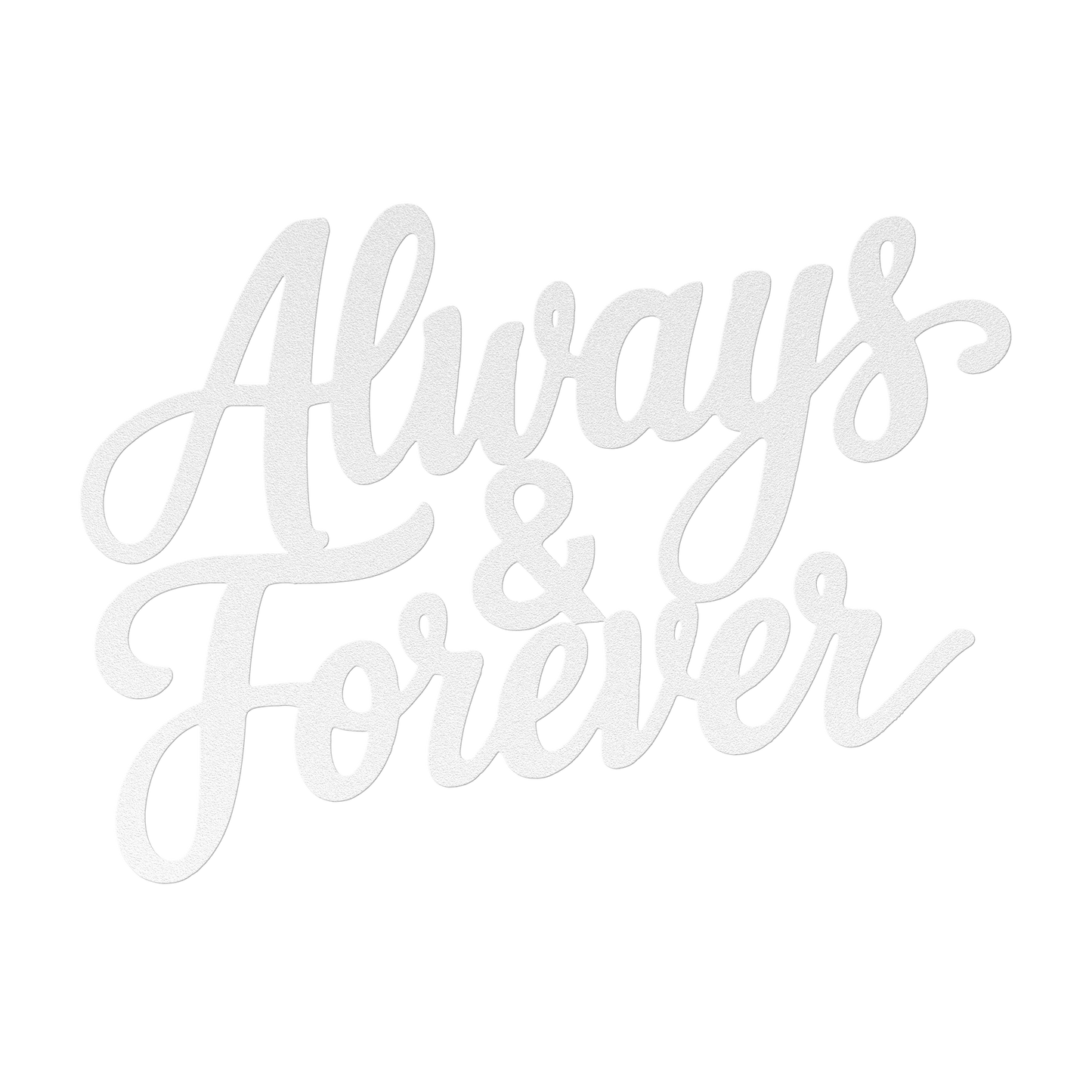 Always__Forever_Metal_Sign_White_Transparent_Mockup.png