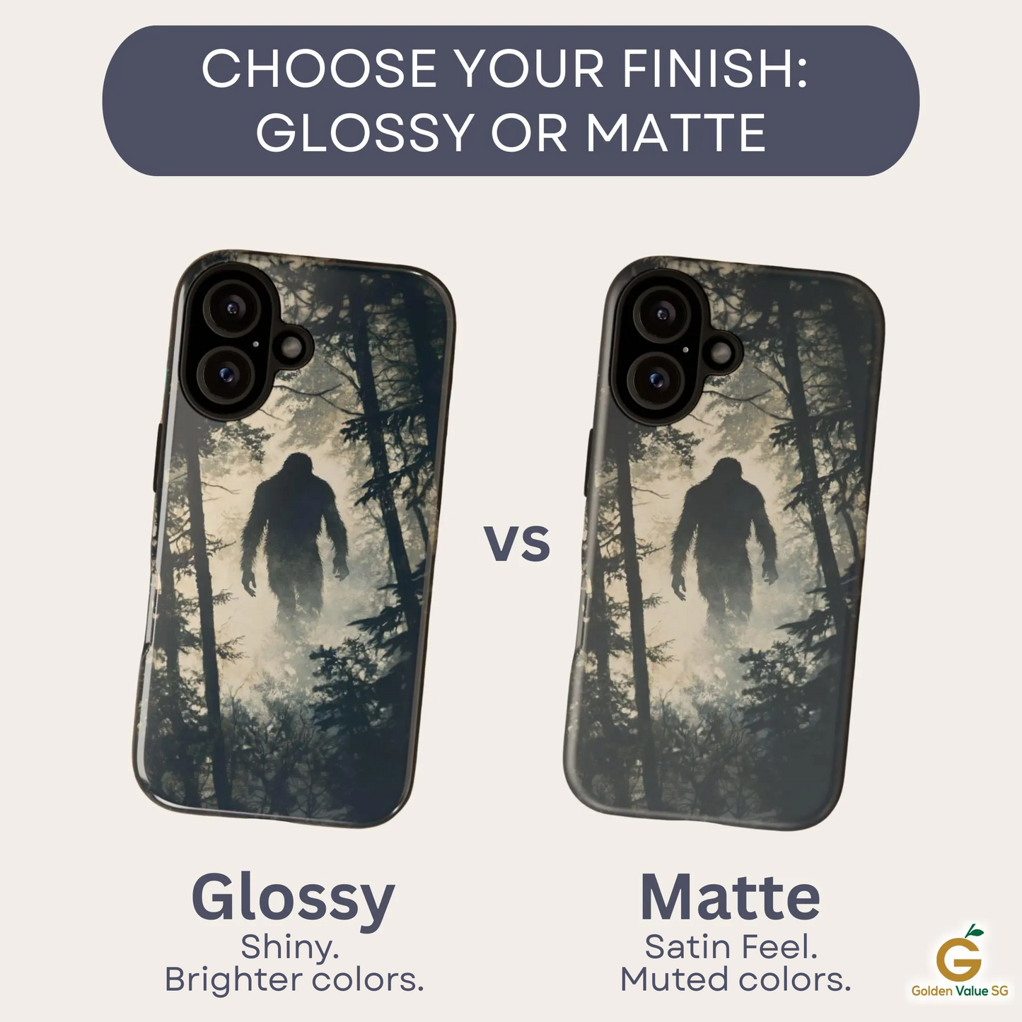 Two Big Foot Silhouette Phone Cases for iPhone, Samsung & Pixel are shown side by side: left is "Glossy" with a shiny, bright finish; right is "Matte" with a muted, satin look. Text highlights the finish differences.