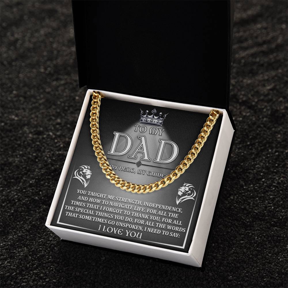 A square plaque with a message for a father, featuring the words "to my dad, my hero, my guide" surrounded by two lion heads and the To Dad, Need To Say - Cuban Link Chain border.