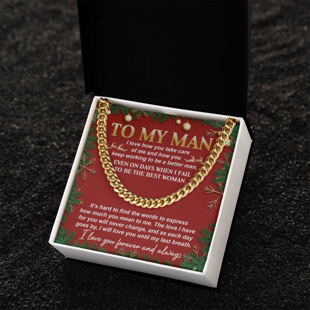 The Cuban Link Chain, named "My Man-Never Change," is elegantly displayed in an open black box, accompanied by a heartfelt message card inside.