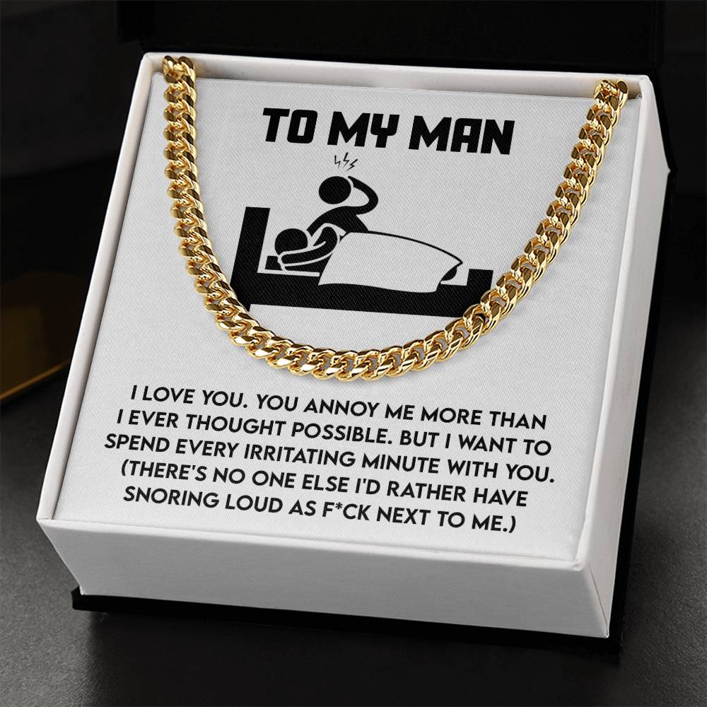 The My Man-Next To Me - Cuban Link Chain comes in a box featuring a humorous love message and an illustration of a couple in bed, with one snoring.