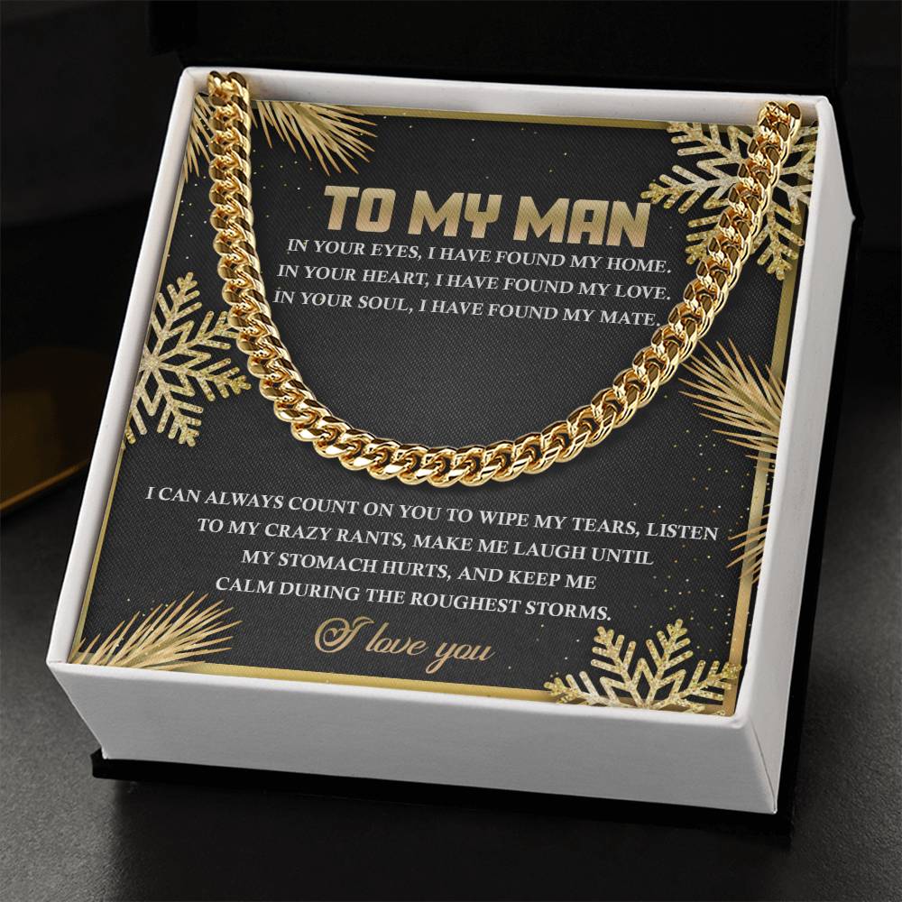 The "My Man - Found My Home" Cuban Link Chain is an adjustable gold necklace, elegantly packaged in a gift box featuring a touching message dedicated to "My Man," making it the perfect personalized gift.