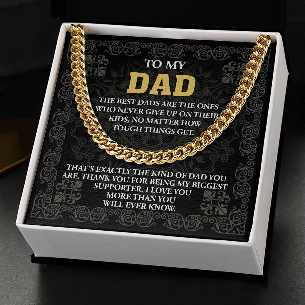 To Dad, Kind Of Dad - Cuban Link Chain on a decorative plaque with a heartfelt message to a dad, expressing gratitude and admiration, now featuring a polished stainless steel finish.