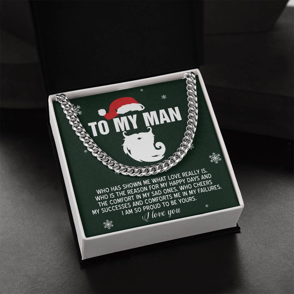 The My Man-To Be Yours - Cuban Link Chain is elegantly presented in a box, complete with a Santa hat and a heartfelt note addressed "To My Man.
