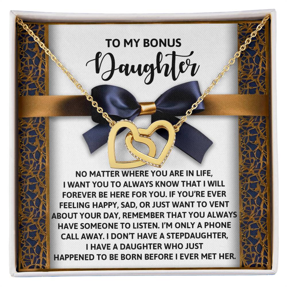 The Daughter-Have Someone - Interlocking Hearts Necklace features hearts adorned with cubic zirconia crystals on a card titled 'To My Bonus Daughter,' with a heartfelt supportive and loving message.