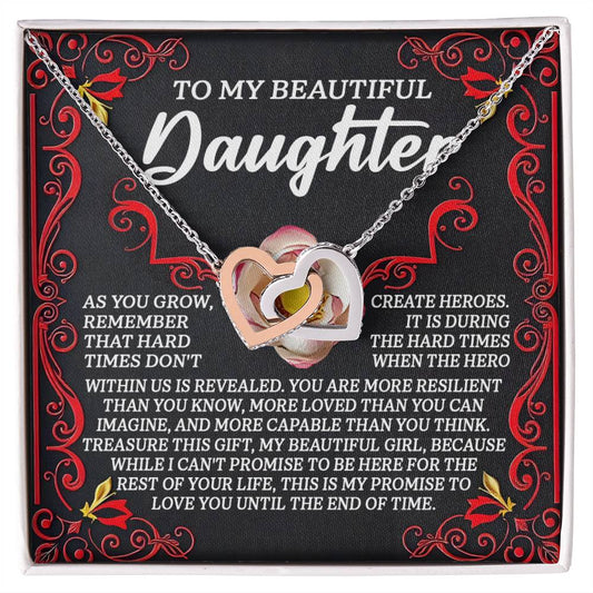 The Daughter-Hard Times - Interlocking Hearts Necklace in rose gold is elegantly displayed on a decorative card with an inspirational message for a daughter. The red and black floral border beautifully complements the white text, while sparkling cubic zirconia adds elegance.