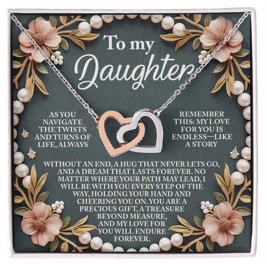 The Daughter-Endless Love - Interlocking Hearts Necklace comes in a rose gold finish gift box with a heartfelt message: "To my Daughter. As you navigate life's twists and turns, remember this: My love for you is endless—like a story without end. You are a precious gift, a treasure beyond measure.