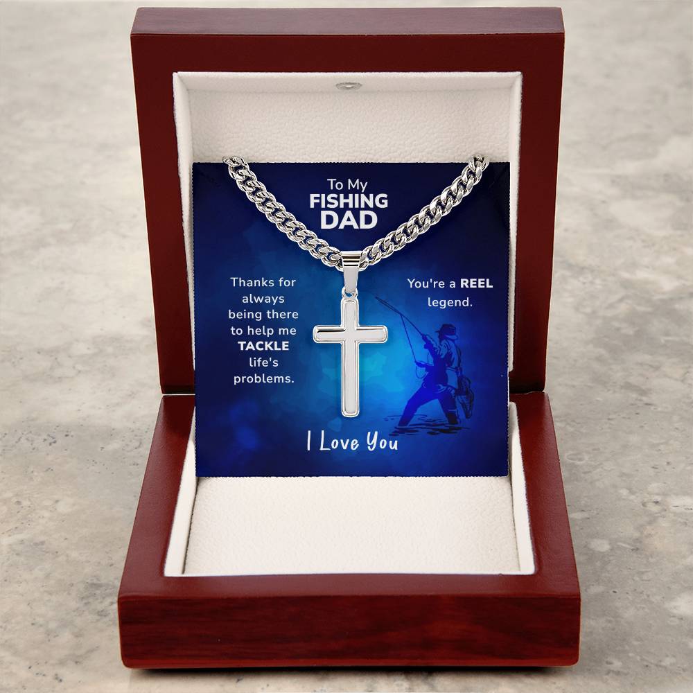 To Fishing Dad - You Are A Reel Legend - Cross on Cuban Link Chain necklace with an artisan cross in a gift box, featuring a message for a father who enjoys fishing, crafted from polished stainless steel by ShineOn Fulfillment.