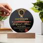 A high quality acrylic To Girlfriend's Mom, Certificate Of Excellence - Acrylic Circle Plaque awarded to "Girlfriend's Mom," thanking her for sharing her daughter and welcoming someone into the family, dated May 2, 2024
