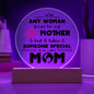 The "To Mom, Someone Special Acrylic Circle Plaque" crafted from premium acrylic, features the touching message: "Any woman can be a mother, but it takes someone special to be called mom." Ideal for special occasions, it adds a heartfelt glow to any setting.