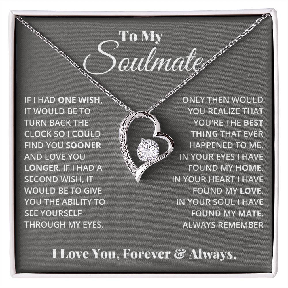 A "To My Soulmate, In Your Heart I Found My Love - Forever Love Necklace" by ShineOn Fulfillment, presented in a box with a poetic message addressed to a soulmate.