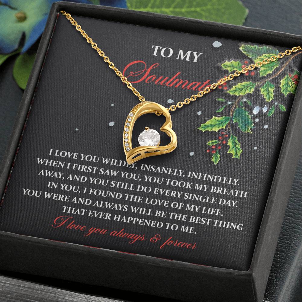 The Soulmate-You Still Do - Forever Love Necklace features a gold heart pendant with a center gemstone, elegantly displayed on a card reading "To My Soulmate" with a heartfelt message. This personalized gift is perfect for expressing your everlasting devotion.