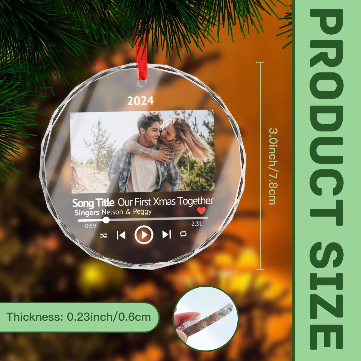 A Custom First Christmas Together CRYSTAL GLASS Music Player Ornament, which includes a personalized photo of a couple and the text "Song Title: Our First Xmas Together" by singers Nelson & Peggy, makes for the perfect personalized gift for couples. Below is the product size and thickness information.