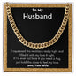 A Filled With Love And Light Cuban Link Necklace - For Husband from Wife by ShineOn Fulfillment with the words to my husband.