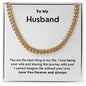 A You Are The Best Thing In My Life Cuban Link Necklace - For Husband from Wife by ShineOn Fulfillment