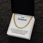 An adjustable You Are The Best Thing In My Life Cuban Link Necklace with a message on it from ShineOn Fulfillment.