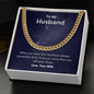 A Always Remember Cuban Link Necklace - For Husband from Wife chain necklace from ShineOn Fulfillment with a message to my husband.