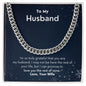 A ShineOn Fulfillment necklace with the words to my husband: I'm So Truly Grateful Cuban Link Necklace - For Husband from Wife.