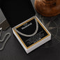A ShineOn Fulfillment Filled With Love And Light Cuban Link Necklace - For Husband from Wife.