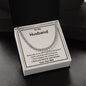 A gift box with the Every Day of My Life is Perfect Cuban Link Necklace - For Husband from Wife by ShineOn Fulfillment that says to my husband.