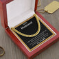 A Filled With Love And Light Cuban Link Necklace - For Husband from Wife by ShineOn Fulfillment with a ring in a box.