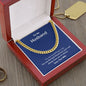 A box with a You Are Everything To Me Cuban Link Necklace - For Husband from Wife by ShineOn Fulfillment and a ring on it.