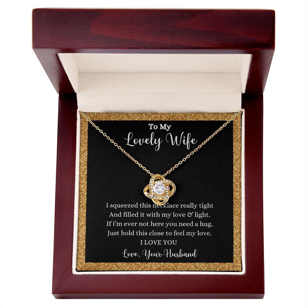 A ShineOn Fulfillment gift box with the "I Love You Love Knot Necklace - Gift for Wife from Husband" that reads, my lovely wife.