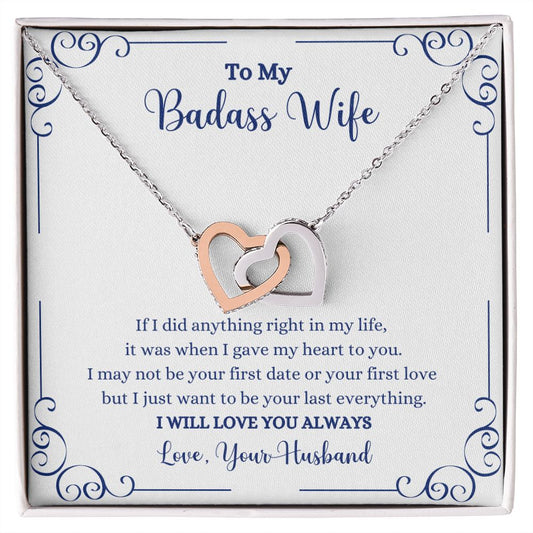 To my I Will Always Be With You Interlocking Hearts necklace - Gift for Wife from Husband, ShineOn Fulfillment.