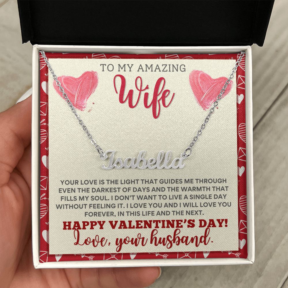 ShineOn Fulfillment's "Your Love Is The Light Personalized Name Necklace - For Wife" to my amazing wife.