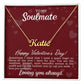 A ShineOn Fulfillment "I am luckiest Personalized Name Necklace - For Soulmate" with the words to your soulmate.