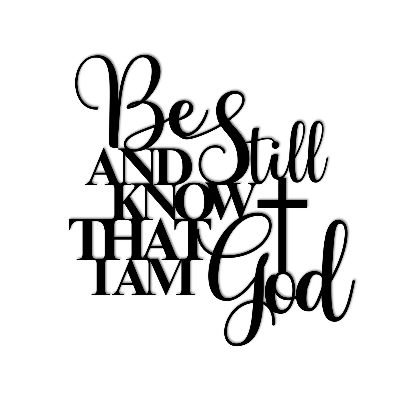 The "Be Still And Know Christian Metal Art" features the text, "Be still and know that I am God," in decorative typography with a cross seamlessly integrated into the design. Crafted from 18 gauge steel, this elegant metal sign gracefully adds a touch of faith to your home decor.