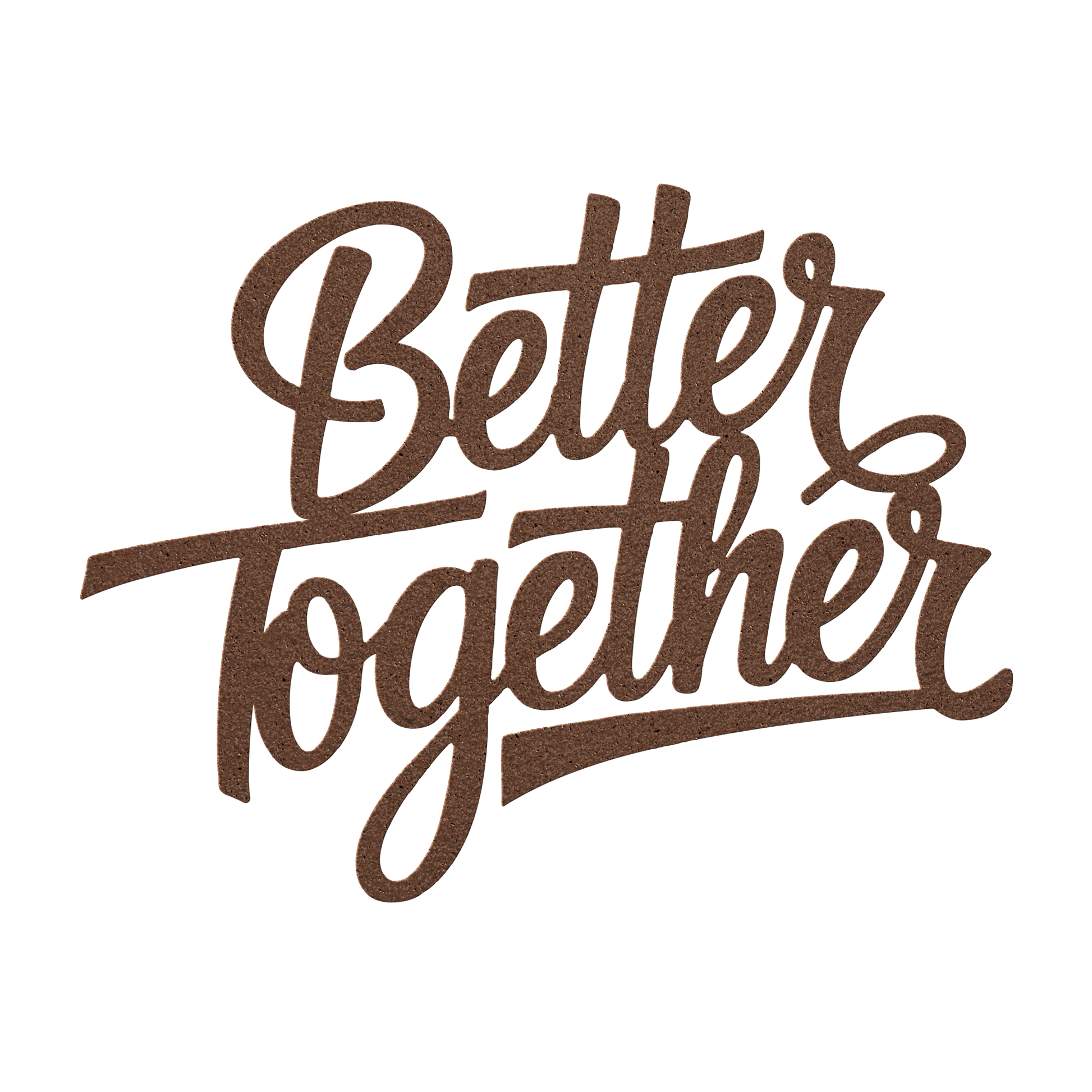 Better_Together_Metal_Sign_Copper_Transparent_Mockup.png