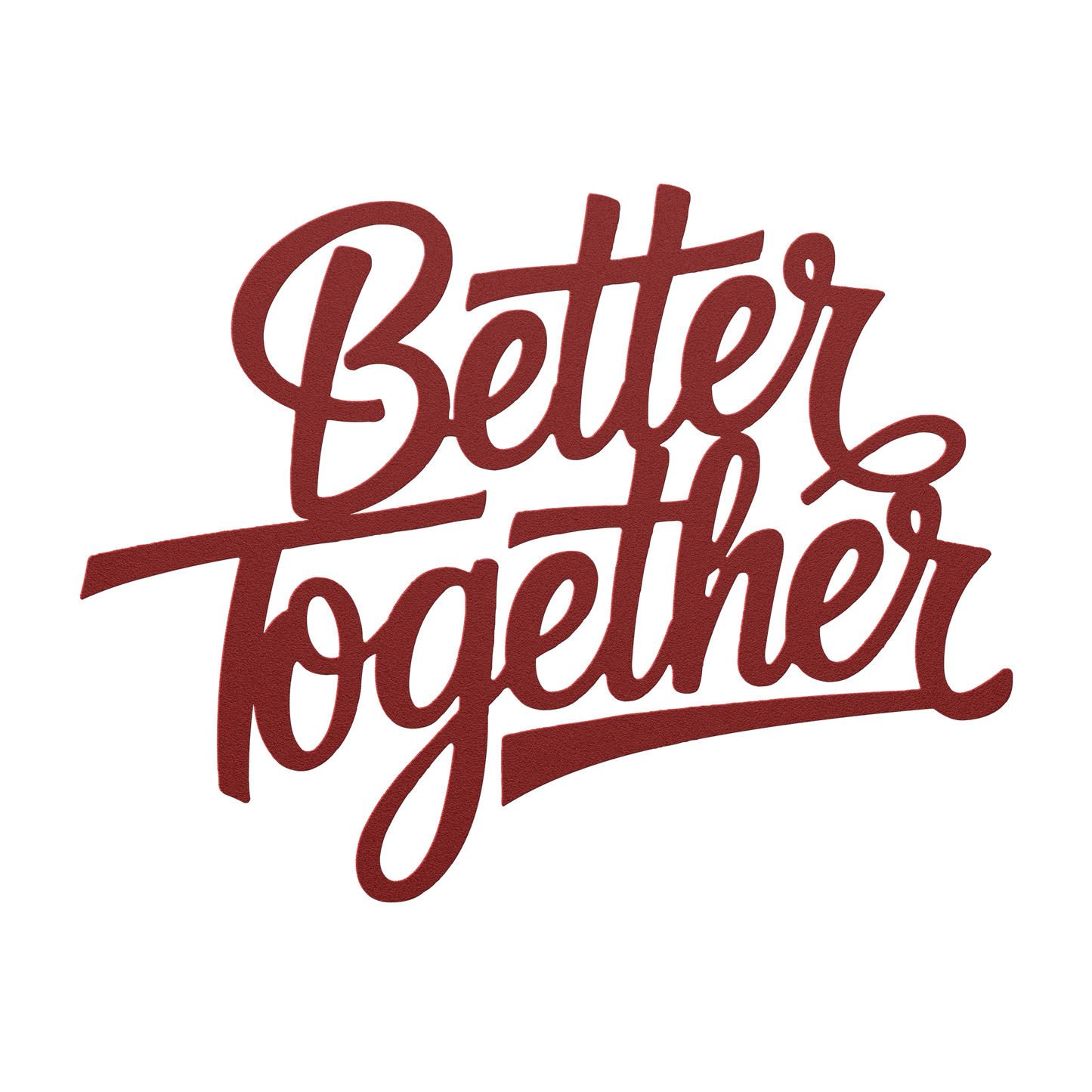 Better_Together_Metal_Sign_Red_Transparent_Mockup.png