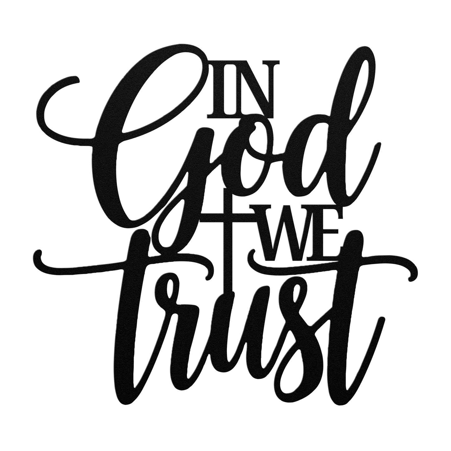 Christian_Metal_Art_-_In_GOD_We_Trust_Black_Transparent_Mockup.png