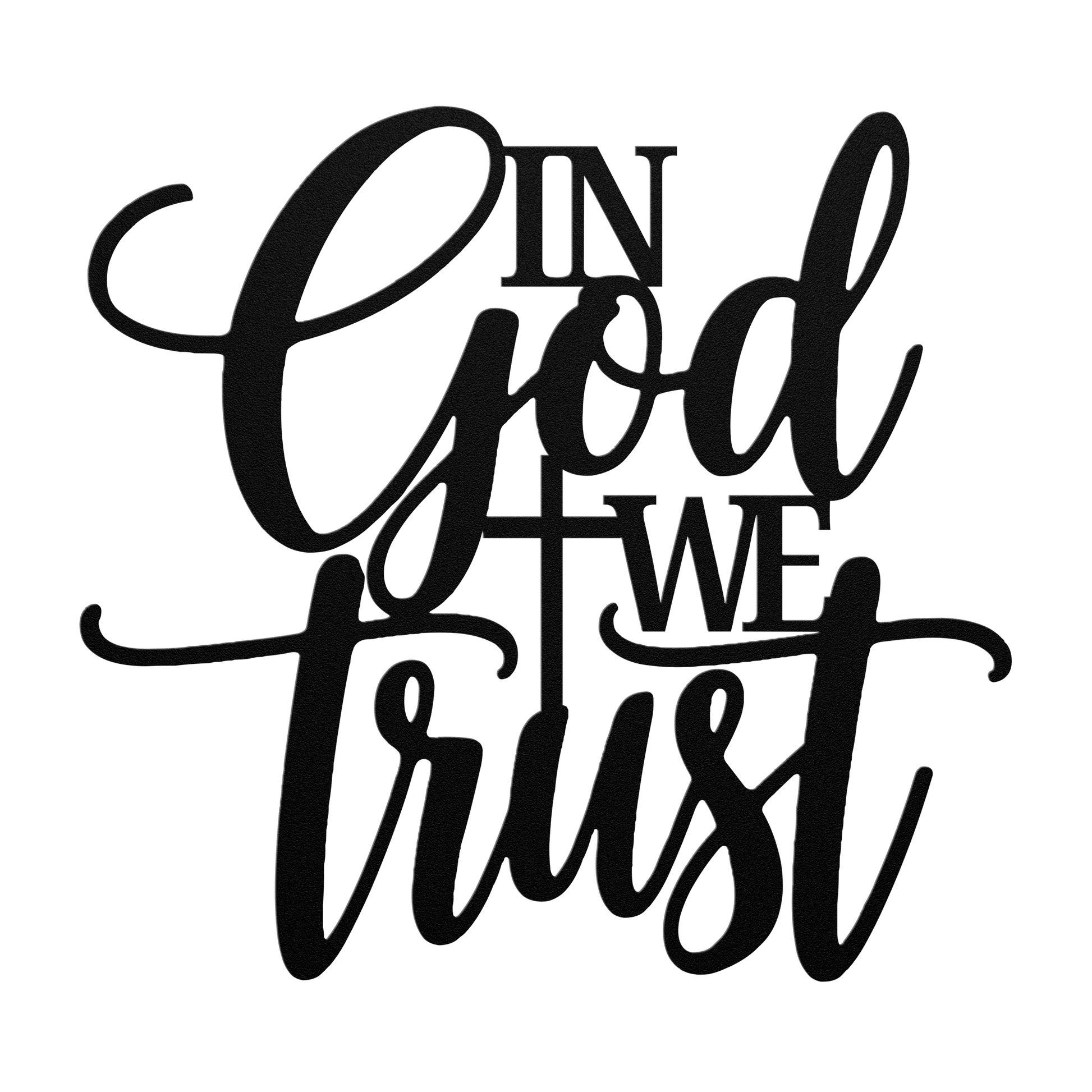 Christian_Metal_Art_-_In_GOD_We_Trust_Black_Transparent_Mockup.png