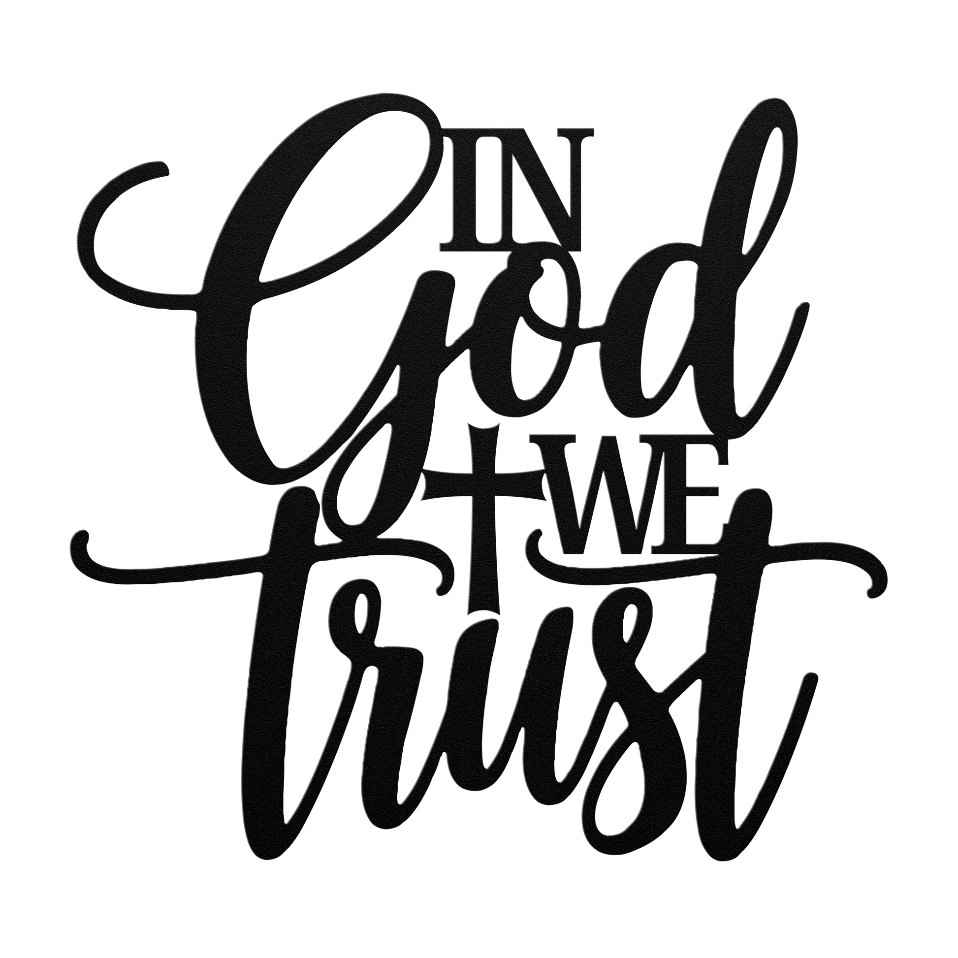 Christian_Metal_Art_-_In_GOD_We_Trust_Black_Transparent_Mockup.png