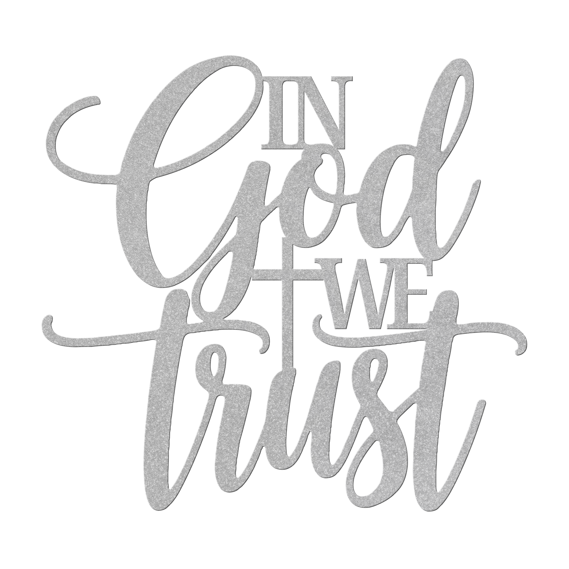 Christian_Metal_Art_-_In_GOD_We_Trust_Silver_Transparent_Mockup.png