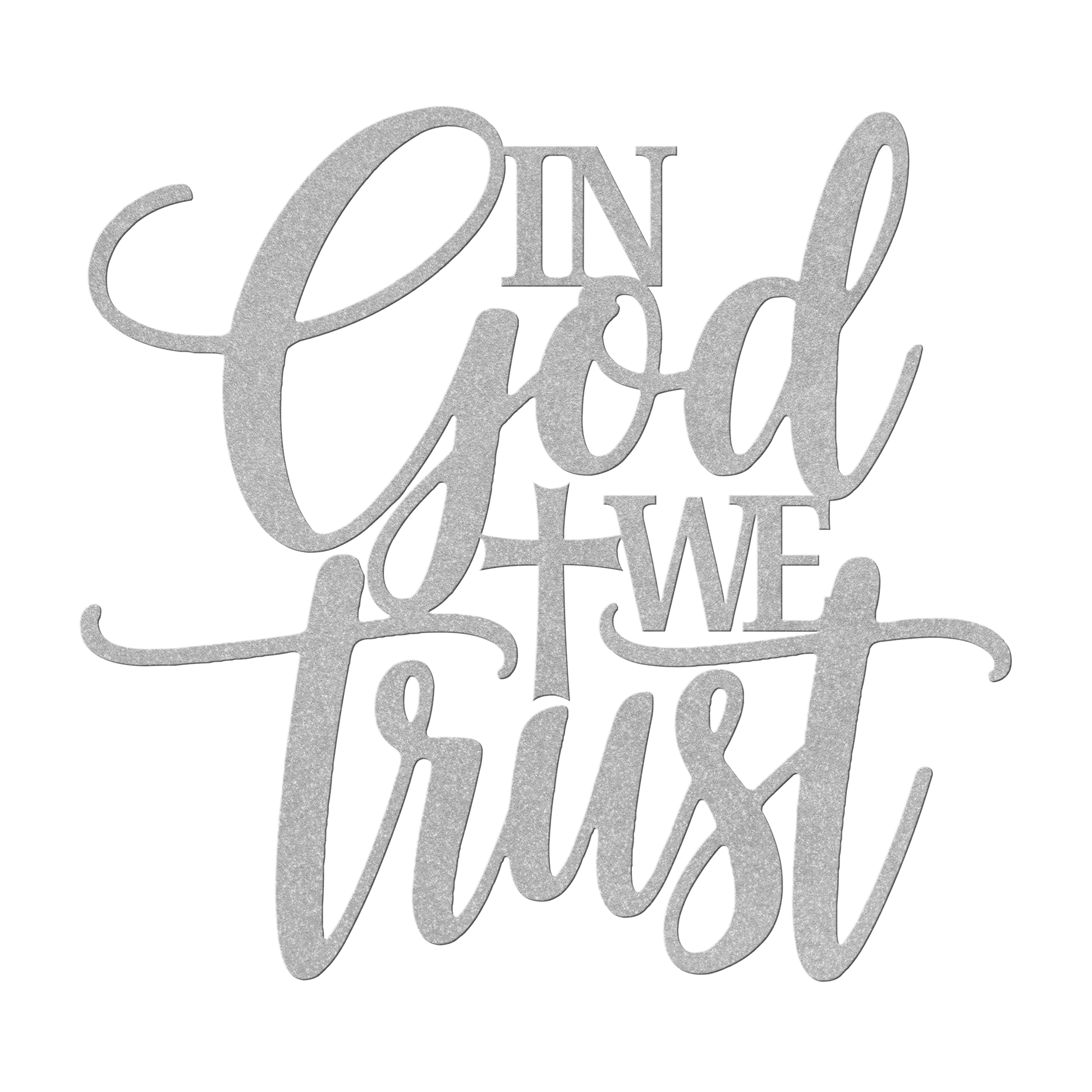 Christian_Metal_Art_-_In_GOD_We_Trust_Silver_Transparent_Mockup.png