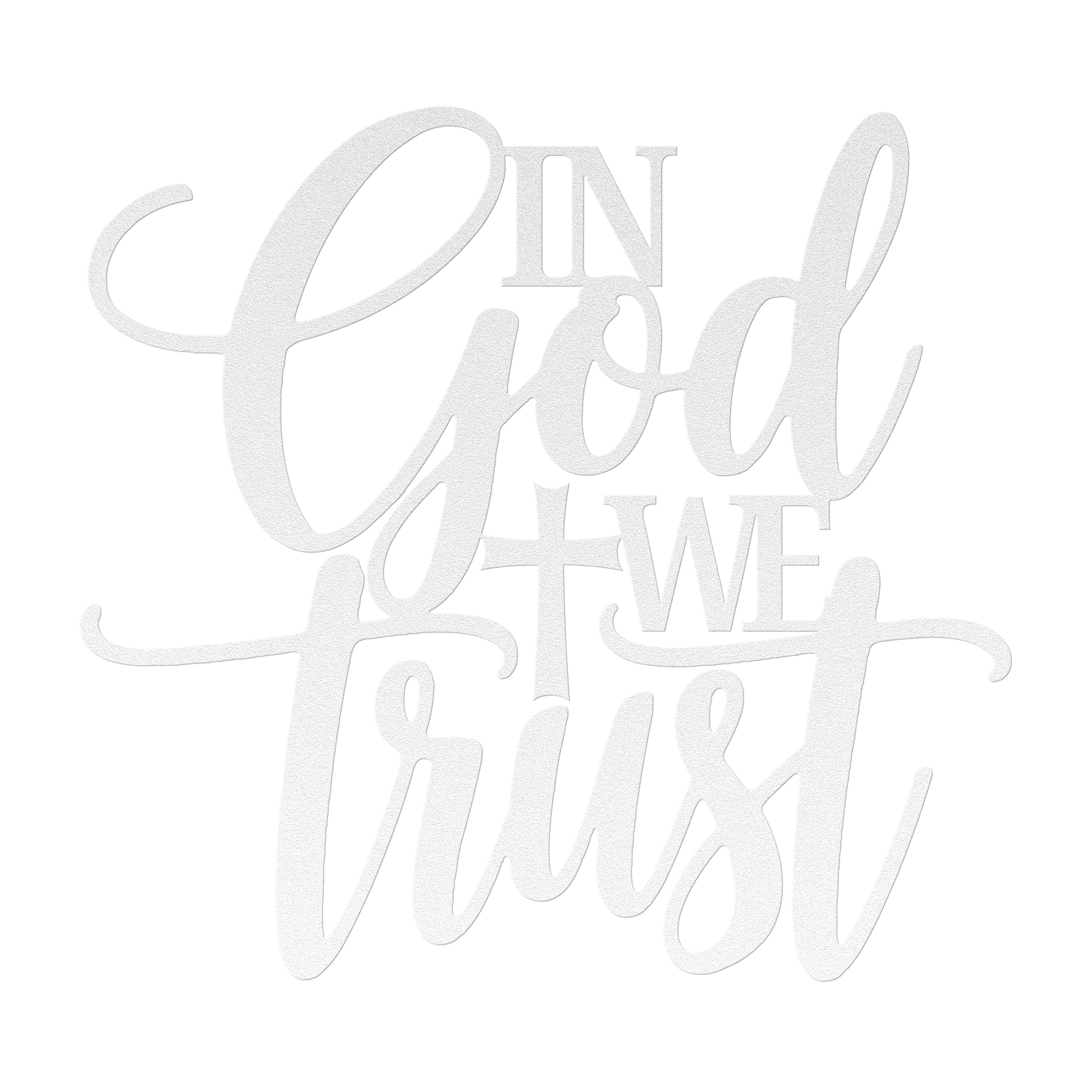 Christian_Metal_Art_-_In_GOD_We_Trust_White_Transparent_Mockup.png
