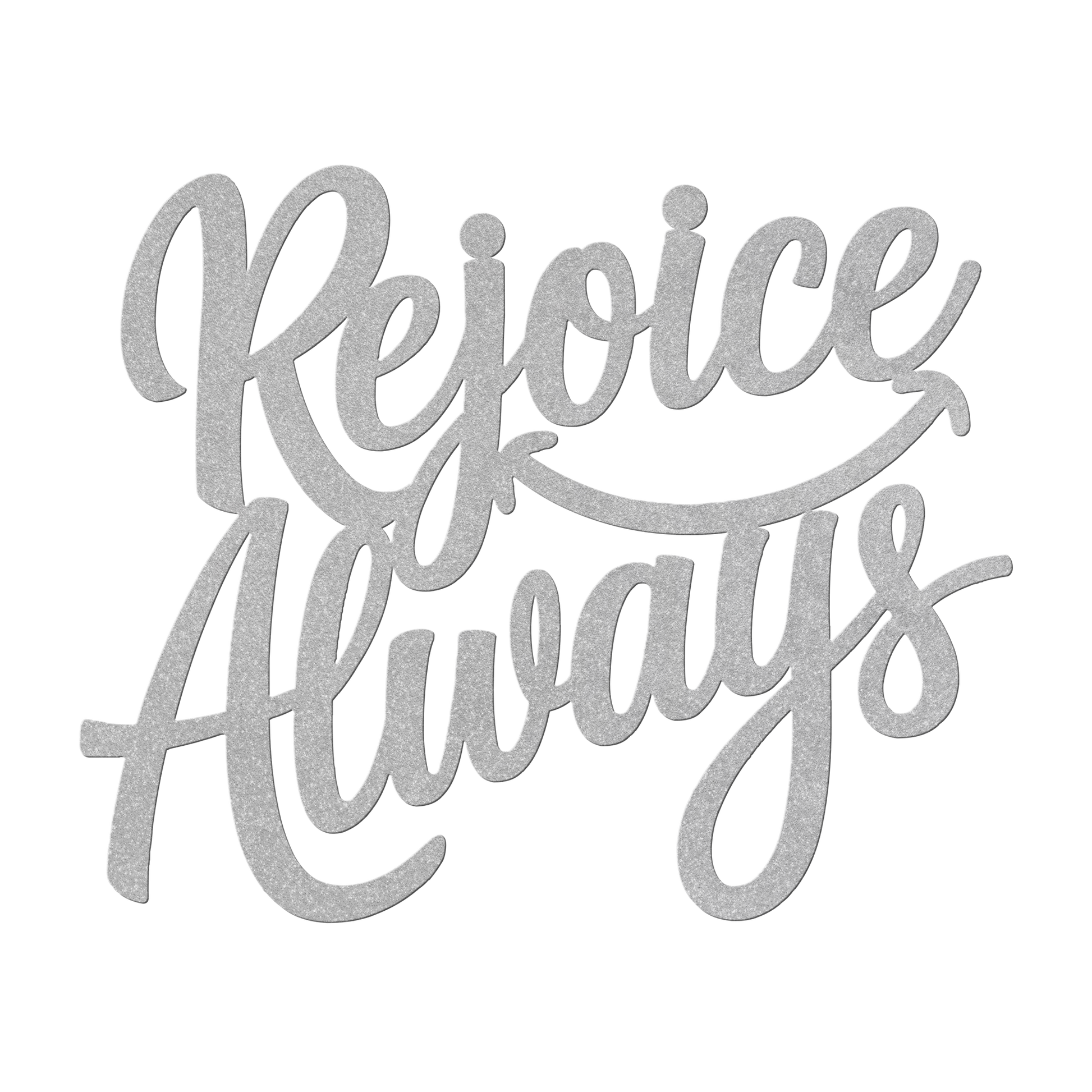 Christian_Metal_Sign_-_Rejoice_Always_Silver_Transparent_Mockup.png