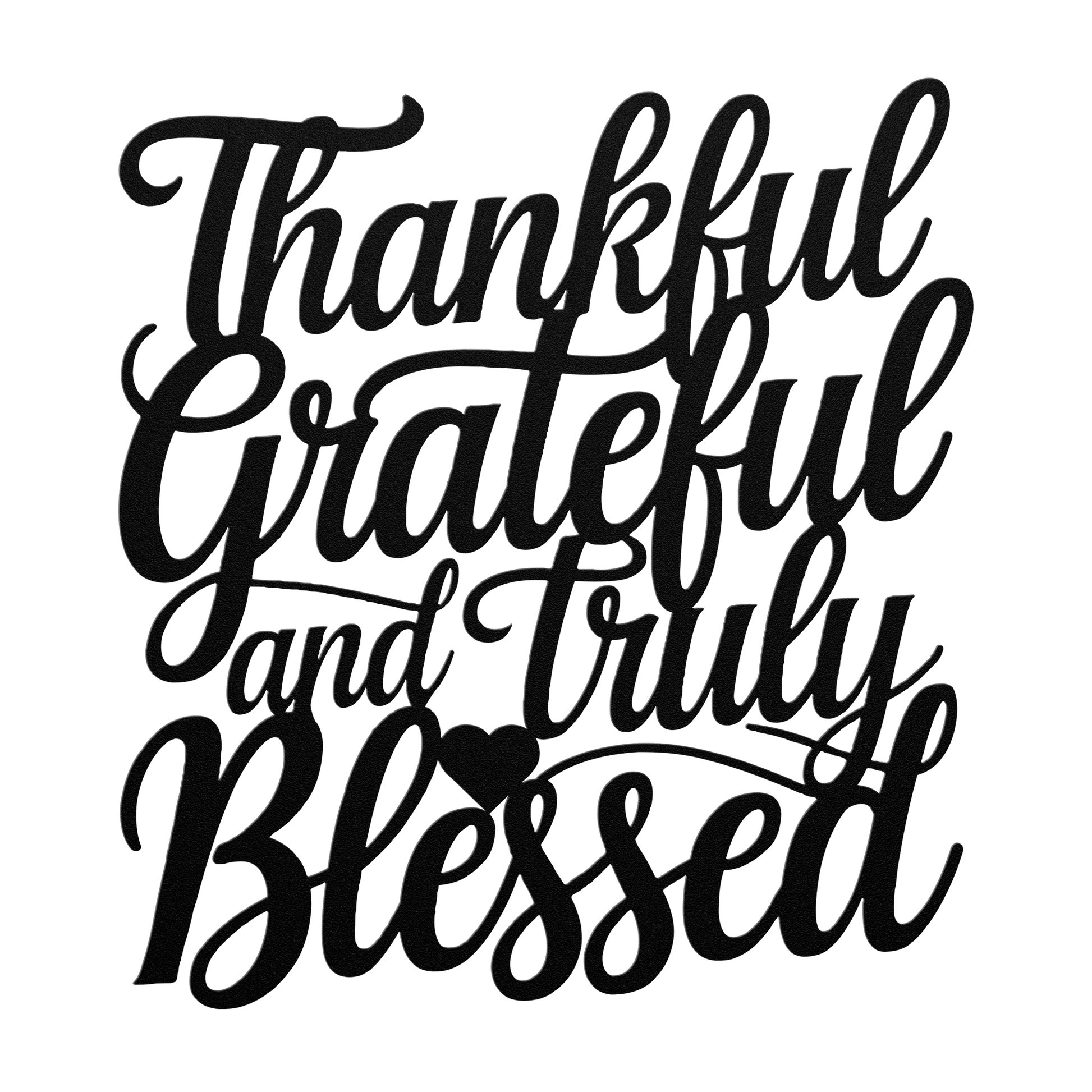 Christian_Metal_Sign_-_Thankful_Gratefu_Black_Transparent_Mockup.png