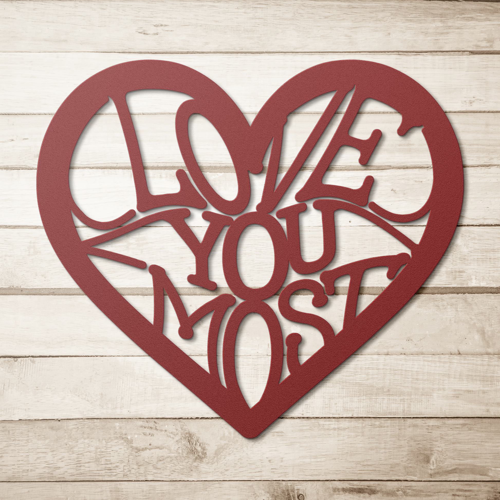 Love_You_Most_Metal_Wall_Art_Red_Simple_Wood_BKGD_Mockup.png