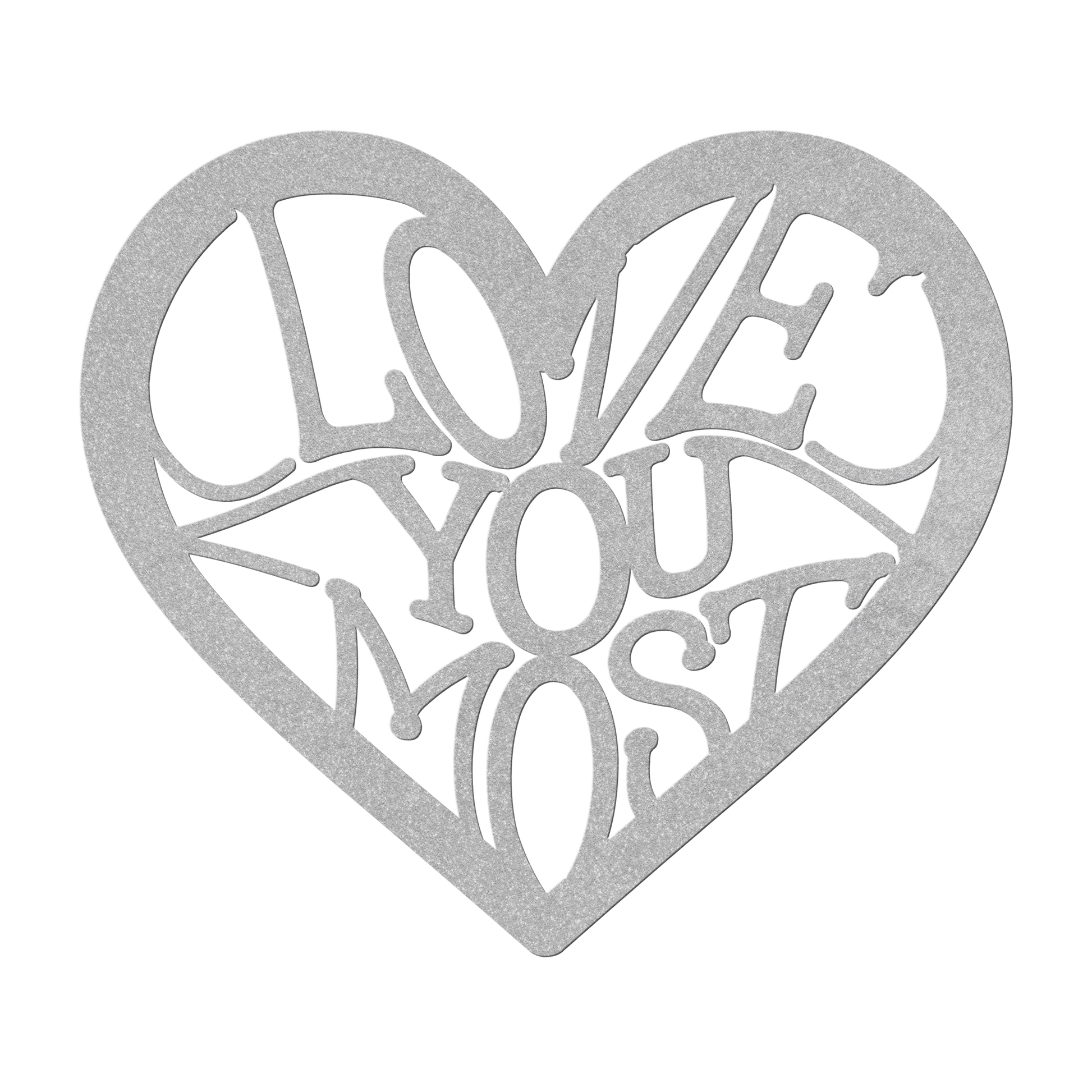 Love_You_Most_Metal_Wall_Art_Silver_Transparent_Mockup.png