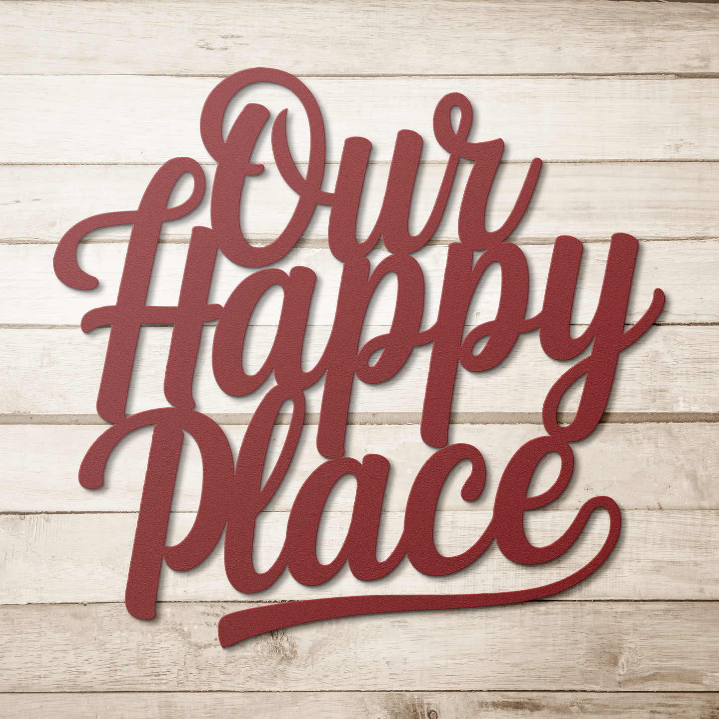 Our_Happy_Place_Metal_Sign_Red_Simple_Wood_BKGD_Mockup.png