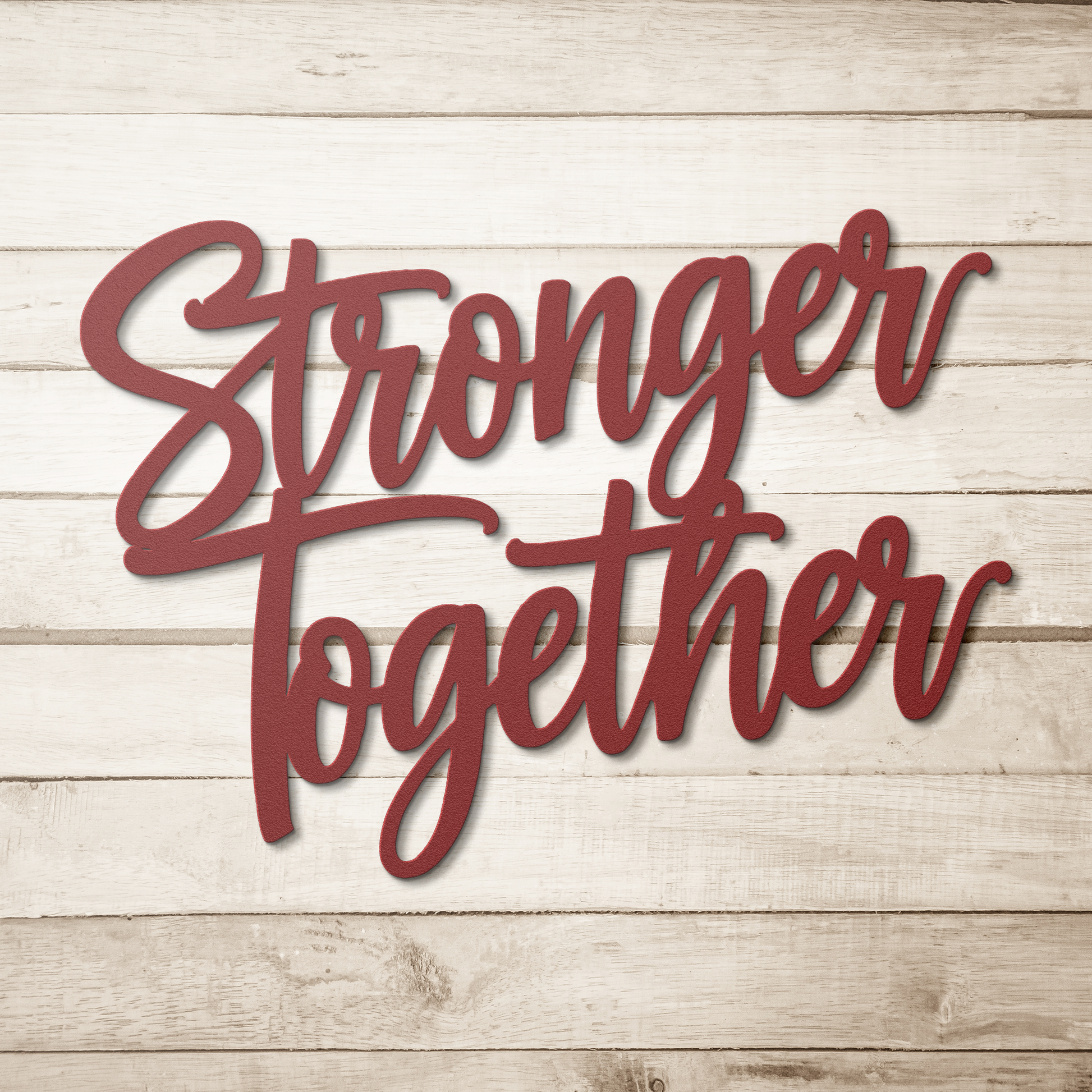 Stronger_Together_Metal_Sign_Red_Simple_Wood_BKGD_Mockup.png