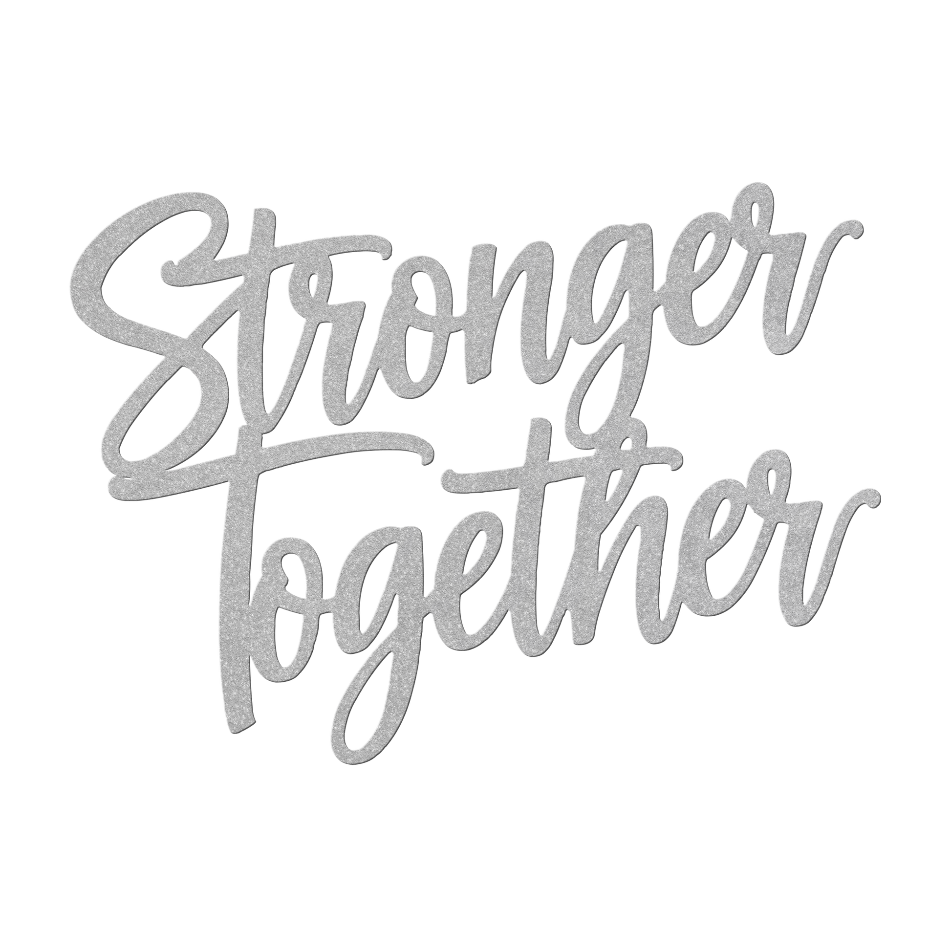 Stronger_Together_Metal_Sign_Silver_Transparent_Mockup.png