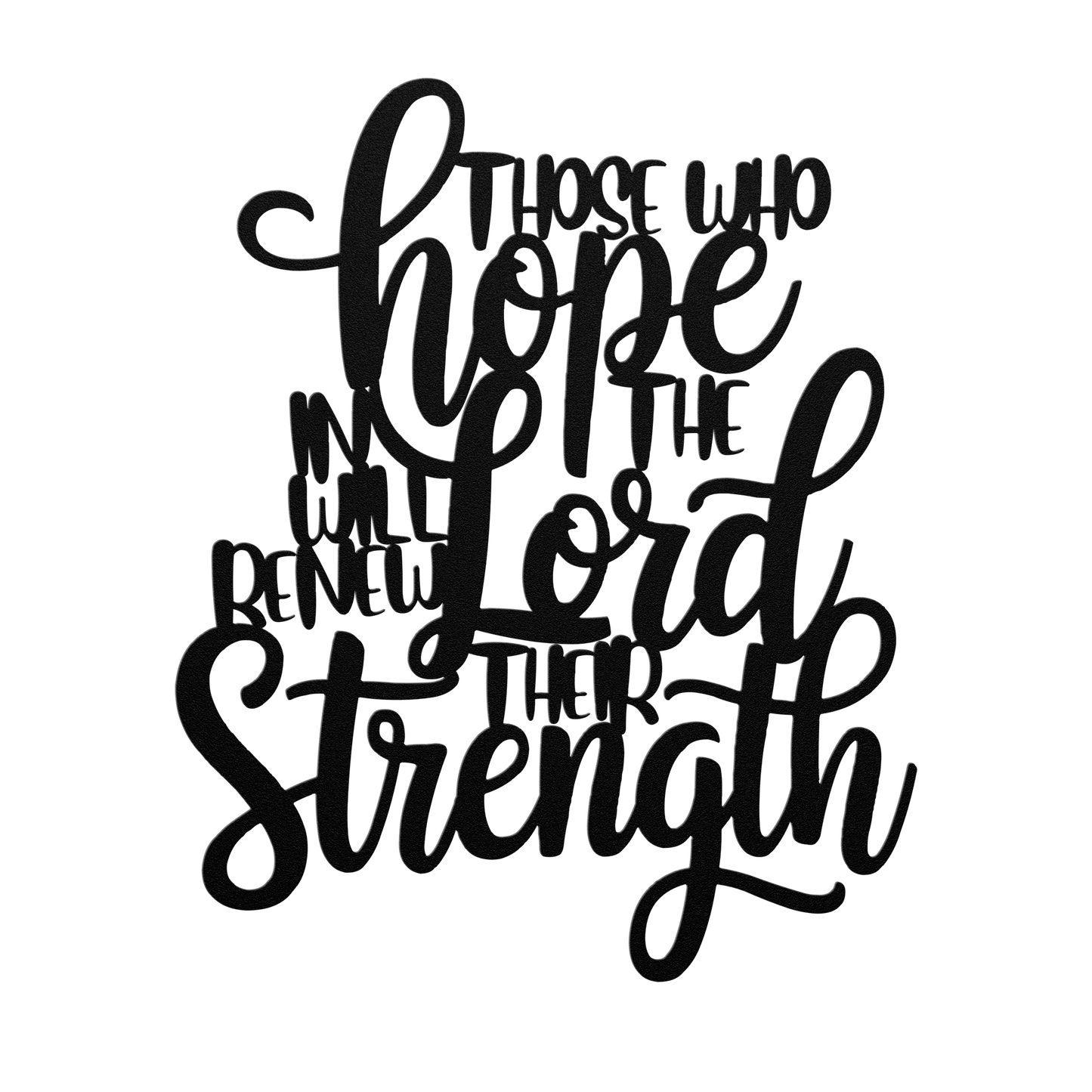 Those_Who_Hope_In_The_LORD_Will_Renew_Th_Black_Transparent_Mockup.png