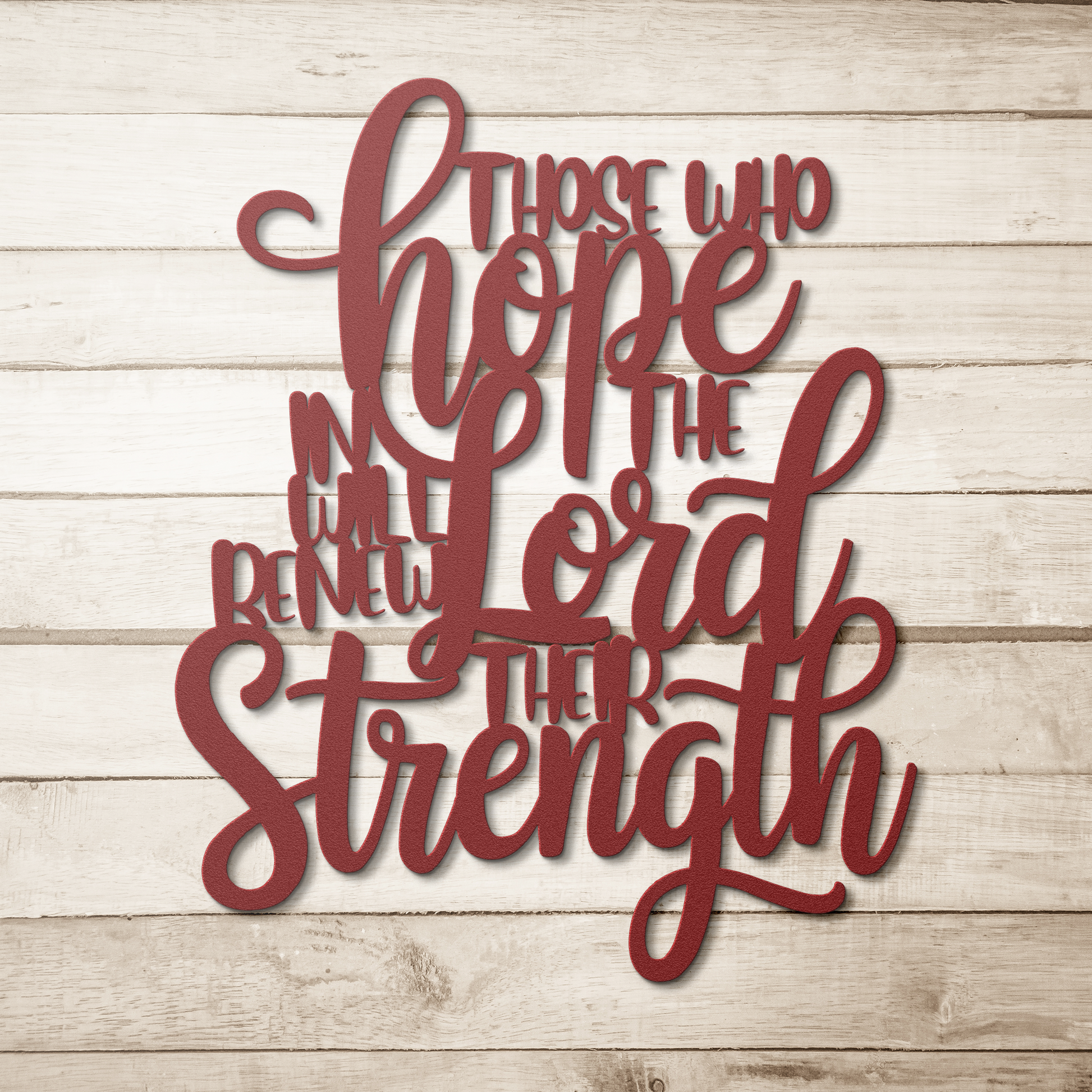 Those_Who_Hope_In_The_LORD_Will_Renew_Th_Red_Simple_Wood_BKGD_Mockup.png